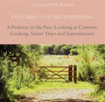 Pancakes and Plum Pudding 1838592873 Book Cover