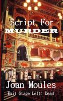 Script For Murder 1911266853 Book Cover