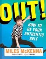 Out! Lib/E: How to Be Your Authentic Self 1419739948 Book Cover