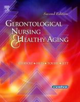 Gerontological Nursing and Healthy Aging - Text and E-Book Package 032303165X Book Cover