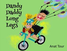 Dandy Daddy Long Legs 0997843276 Book Cover