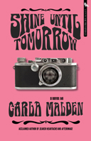 Shine Until Tomorrow 1644283611 Book Cover