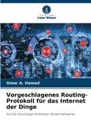 Vorgeschlagenes Routing-Protokoll für das Internet der Dinge (German Edition) 6630294785 Book Cover