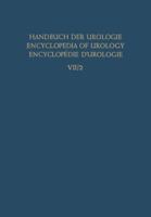 Die Urologische Begutachtung Und Dokumentation the Urologist S Expert Opinion and Documentation L Expertise Et Documentation En Urologie 3642949258 Book Cover