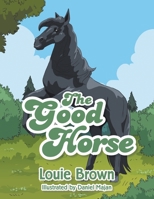 The Good Horse 166410321X Book Cover