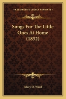 Songs For The Little Ones At Home 9354365957 Book Cover