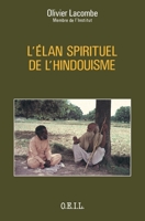 L'Elan spirituel de l'hindouisme 2868390617 Book Cover