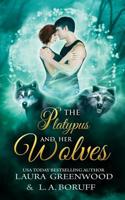 The Platypus and Her Wolves 1393048870 Book Cover