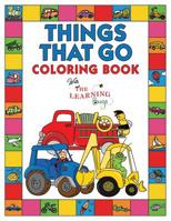 Things That Go Coloring Book with The Learning Bugs: Fun Children's Coloring Book for Toddlers & Kids Ages 3-8 with 50 Pages to Color & Learn About Cars, Trucks, Tractors, Trains, Planes & More 1910677485 Book Cover