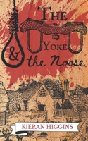 The Yoke and the Noose B09K1LTNYT Book Cover