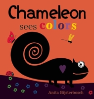 Chameleon Sees Colors 1605372218 Book Cover