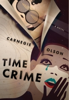 Time Crime 1734283211 Book Cover