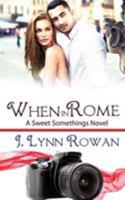 When in Rome 1682913279 Book Cover
