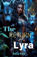 The Return of Lyra B0DVDTZPP8 Book Cover