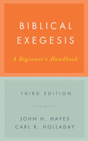 Biblical Exegesis: A Beginner's Handbook 0804200319 Book Cover