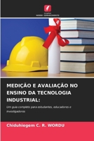 Medição E Avaliação No Ensino Da Tecnologia Industrial (Portuguese Edition) 6209847323 Book Cover