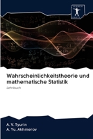 Wahrscheinlichkeitstheorie und mathematische Statistik: Lehrbuch 6200937400 Book Cover