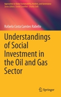 Understandings of Social Investment in the Oil and Gas Sector 9813365552 Book Cover