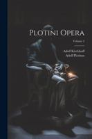 Plotini Opera; Volume 2 1020716312 Book Cover