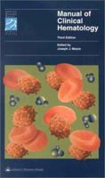 Manual of Clinical Hematology 0316552208 Book Cover
