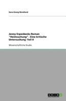 Jenny Erpenbecks Roman "Heimsuchung" - Eine kritische Untersuchung -Teil II 3640931629 Book Cover