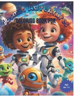 Cosmic Adventures: Discover and Color the Magical Space B0CPYWBKW9 Book Cover