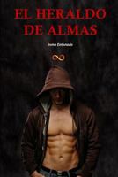 El Heraldo de Almas (SAGA HERALDO) 1719008124 Book Cover