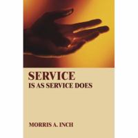 Service Is As Service Does 0595421563 Book Cover