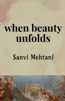 when beauty unfolds B0BBQZQDFK Book Cover