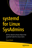 systemd for Linux SysAdmins: All You Need to Know About The systemd Suite for Linux Users B0DTXXMDBN Book Cover