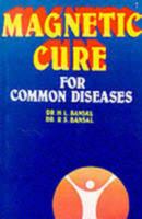Magnetic Cure for Common Diseases 8122200540 Book Cover