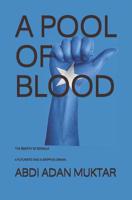 A Pool of Blood: The Rebirth of Somalia a Futuristic and a Gripping Drama 1520865341 Book Cover