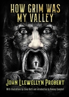How Grim Was My Valley 1914953290 Book Cover