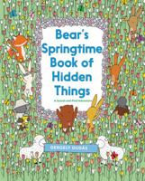 Bear's Springtime Book of Hidden Things 0062570803 Book Cover