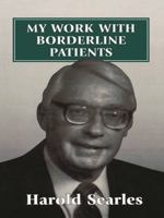 My Work with Borderline Patients