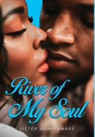 River of My Soul 1649453728 Book Cover