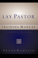 The Lay Pastor Training Manual 1886849056 Book Cover