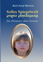 Sofies Spiegelwelt (German Edition) 3748296231 Book Cover