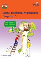 Datrys Problemau Mathemateg - Blwyddyn 5 1783172886 Book Cover