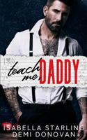 Teach Me, Daddy 1545204608 Book Cover