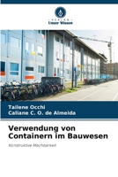 Verwendung von Containern im Bauwesen (German Edition) 6208163692 Book Cover