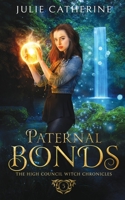 Paternal Bonds 1778123929 Book Cover