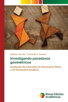 Investigando paradoxos geométricos 6139612543 Book Cover