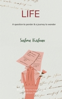 Life B0F7B4PGGD Book Cover