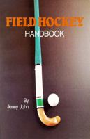 Field Hockey Handbook (Physical Education Activity Handbook Series) 0888390432 Book Cover