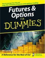 Futures & Options For Dummies (For Dummies (Business & Personal Finance)) 0471752835 Book Cover