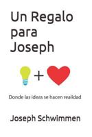 Un Regalo para Joseph 1980874441 Book Cover