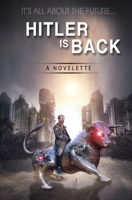 Hitler is Back B09PHFSPYX Book Cover