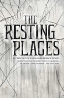 The Resting Places 1800262620 Book Cover