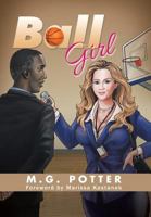 Ball Girl: Sports Scribe in a Skirt 1504973496 Book Cover